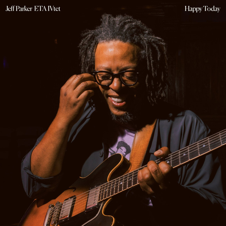 Parker Jeff ETA IVtet - Happy Today (LP)