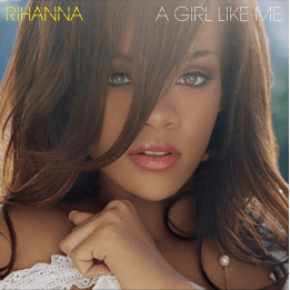 Rihanna - A Girl Like Me (2LP)