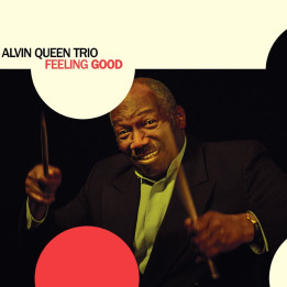 Queen Alvin Trio - Feeling Good (CD)