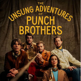 Punch Brothers - The Unsung Adventures Of Punch (CD)