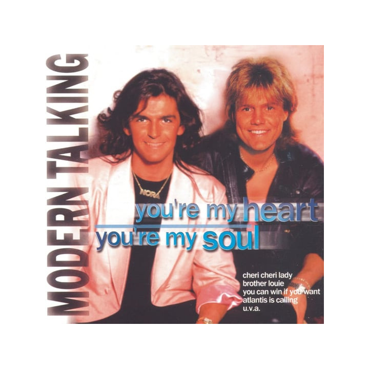 Modern Talking - You' Re My Heart, You' Re My Soul (CD)