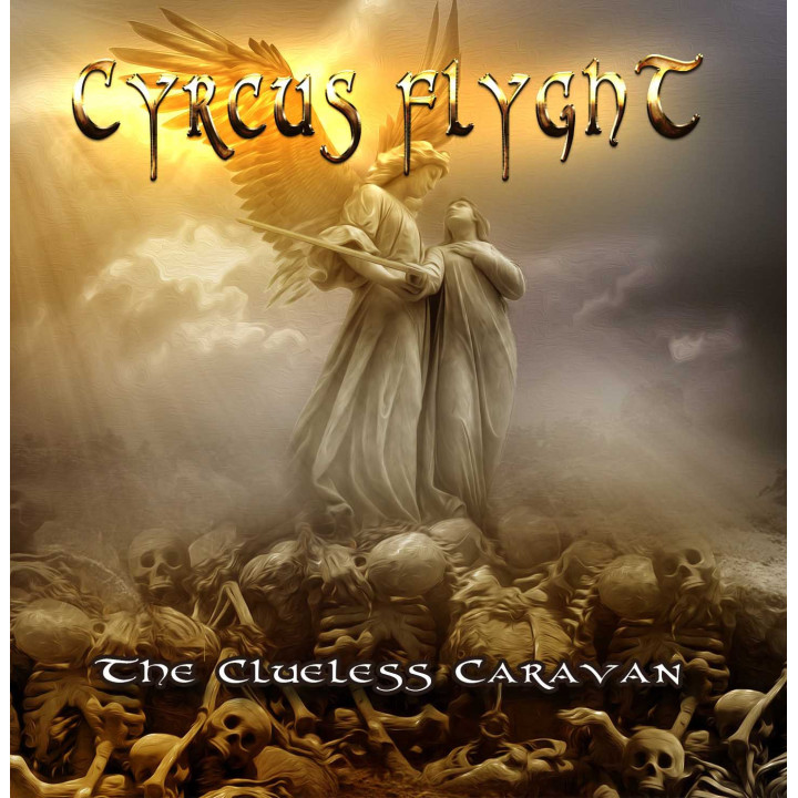 Cyrcus Flyght - The Clueless Caravan (CD)