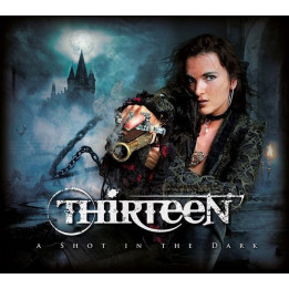 Thirteen - A Shot in the Dark (CD)