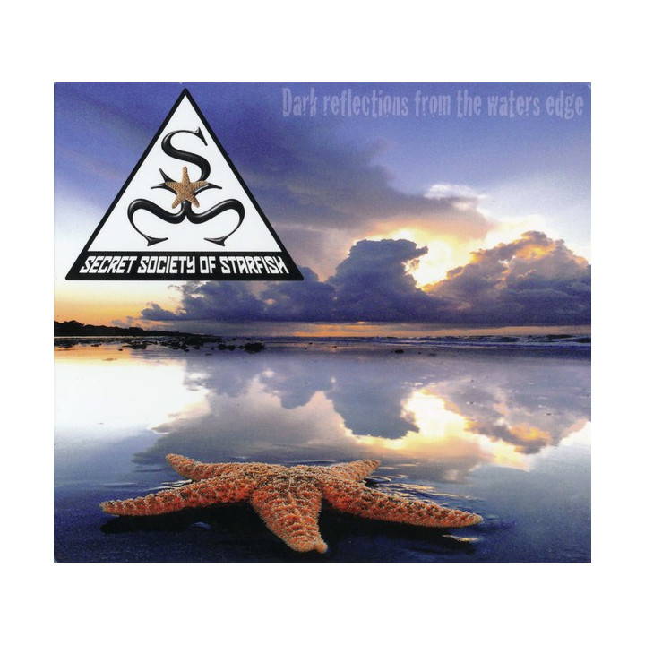 Secret Society Of Starfish - Dark Reflections from the Waters Edge (CD)