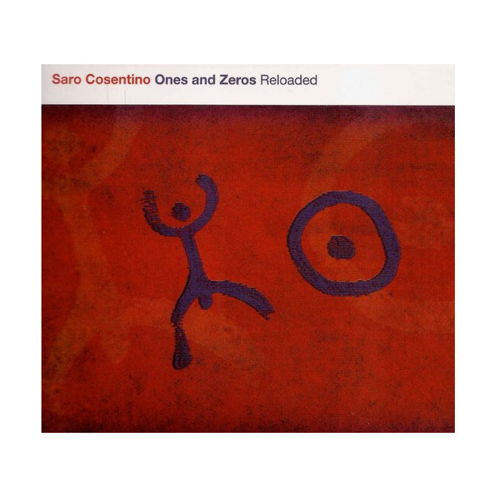 Cosentino Saro - Ones & Zeros Reloaded (CD)