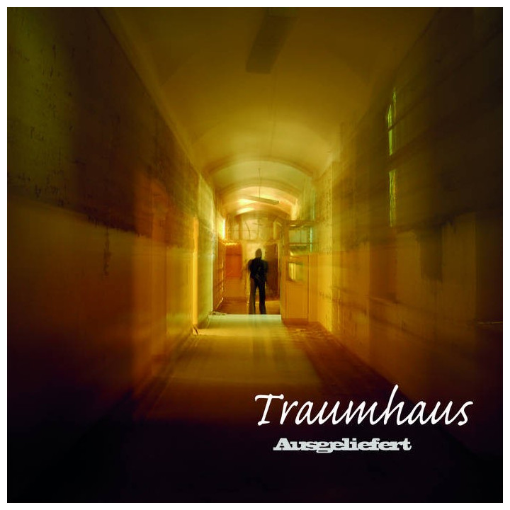 Traumhaus - Ausgeliefert (CD)