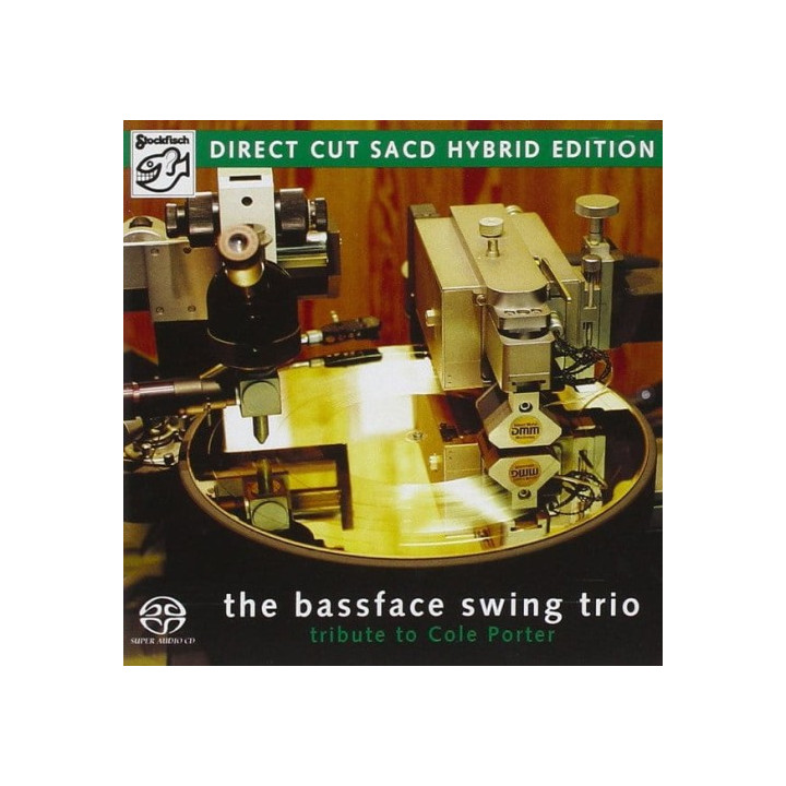 Bassface Swing Trio The - A Tribute To Cole Porter (SACD)
