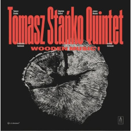 Stańko Tomasz Quintet - Wooden Music (LP)