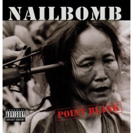 Nailbomb - Point Blank (CD)