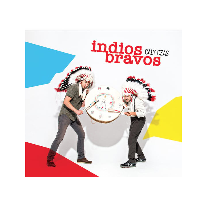 Indios Bravos - Cały Czas (CD)