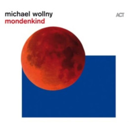 Wollny Michael - Mondenkind (LP)