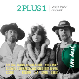 2 Plus 1 - The Best Wielki Mały Człowiek (LP)