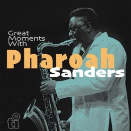 Sanders Pharoah - Great Moments With (Blue Vinyl) (2LP)