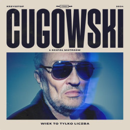 Cugowski Krzysztof - Wiek To Tylko Liczba (CD)