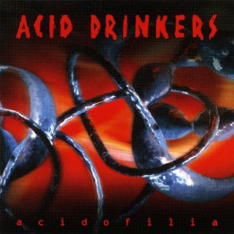 Acid Drinkers - Acidofilia (CD)