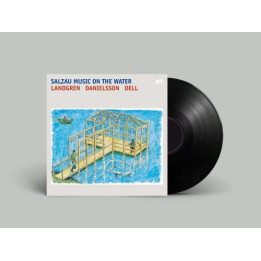 Landgren/Danielsson/Dell - Salzau Music On The Water (LP)