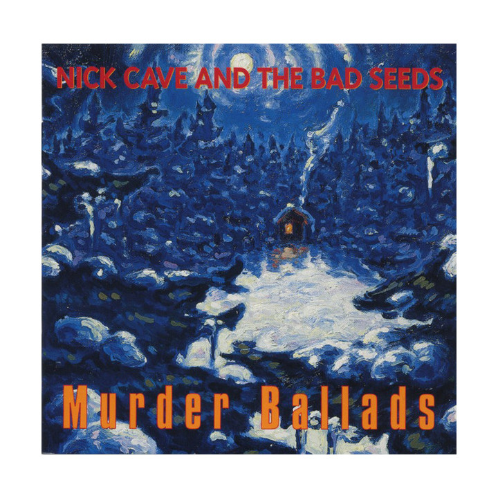 Cave Nick & The Bad Seeds - Murder Ballads (CD)