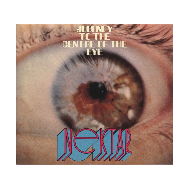 Nektar - Journey To The Centre Of The Eye (2CD)