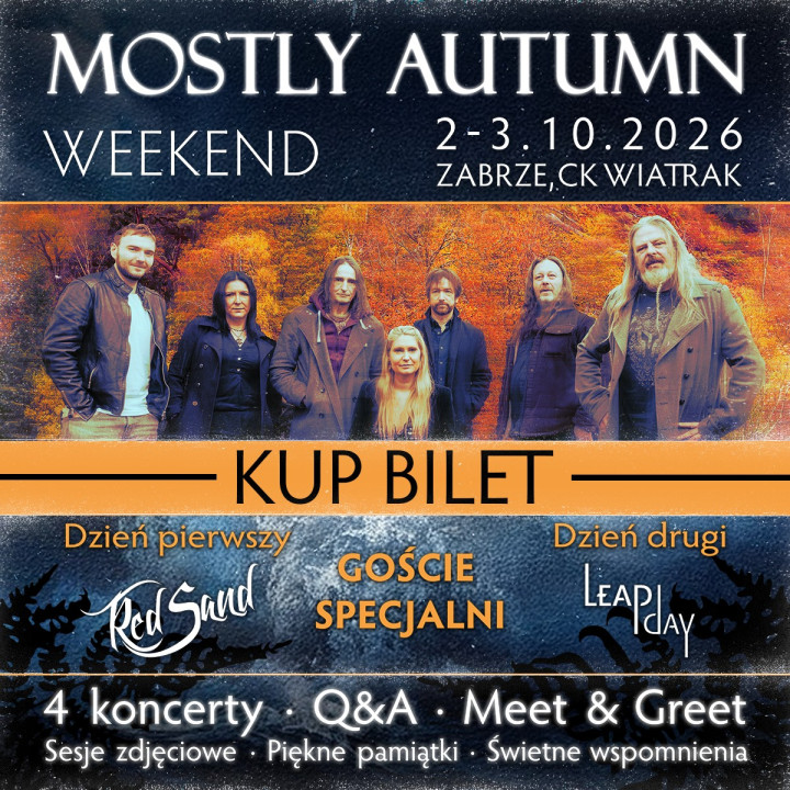 Bilet Kolekcjonerski (Dzień 1) Mostly Autumn Weekend (+Red Sand) - Zabrze, 02.10.2026