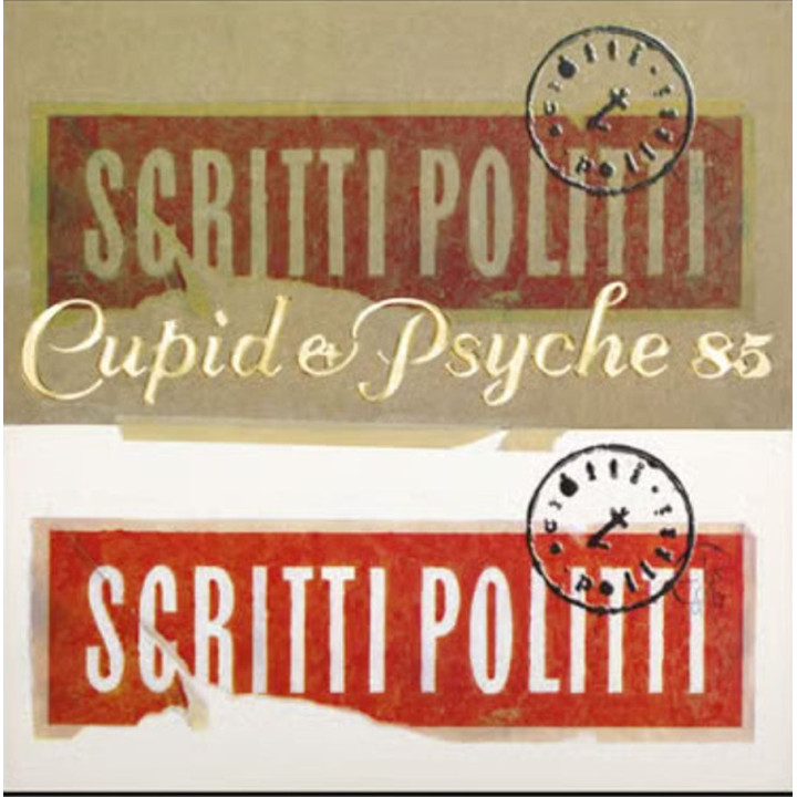 Scritti Politti - Cupid & Psyche 85 (40th Anniv. Edition) (2LP)