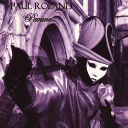 Paul Roland - Pavane (2LP Ltd Red)