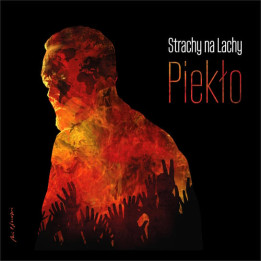 Strachy Na Lachy - Piekło (CD)