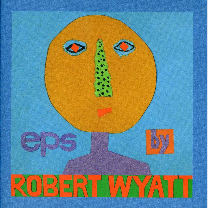 Wyatt Robert - EPS (5CD)