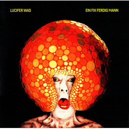 Lucifer Was - Ein Fix Ferdig Mann (CD)