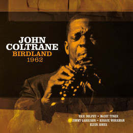 Coltrane John - Birdland 1962 (LP White)