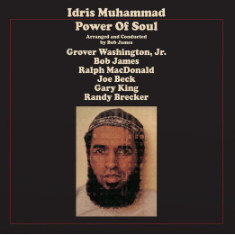 Muhammad Idris - Power Of Soul (LP White)