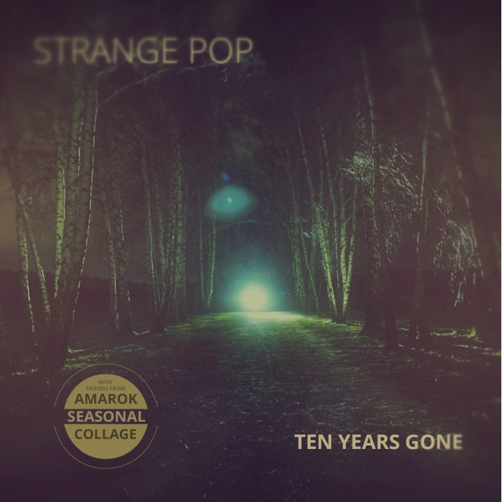Strange Pop - Ten Years Gone (CD)
