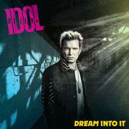 Idol Billy - Dream Into It (CD)