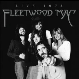 Fleetwood Mac - Fleetwood Mac: Live 1975 (RSD 2025) (2LP Clear)