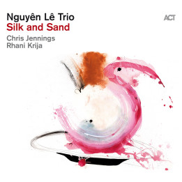 Le Nguyen Trio - Silk and Sand (LP)