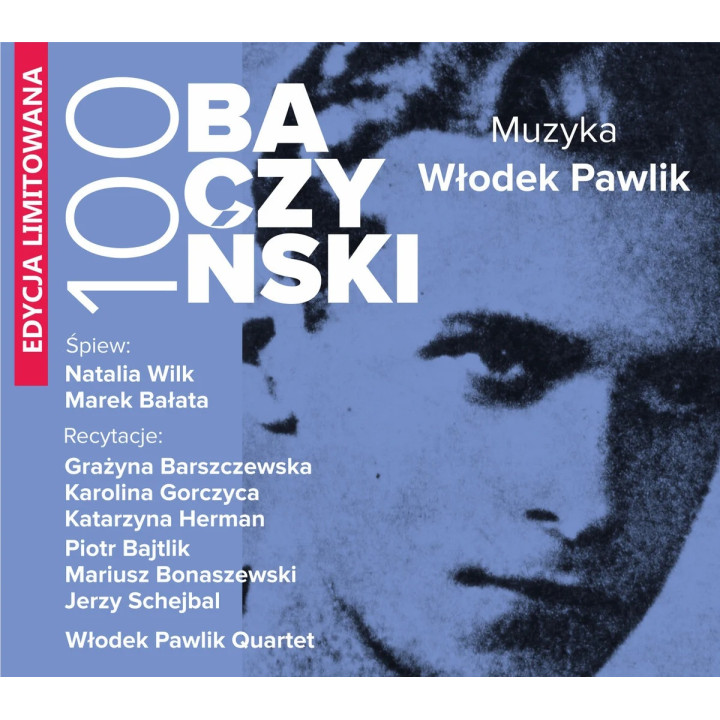 Pawlik Włodek - Baczyński 100 (CD)