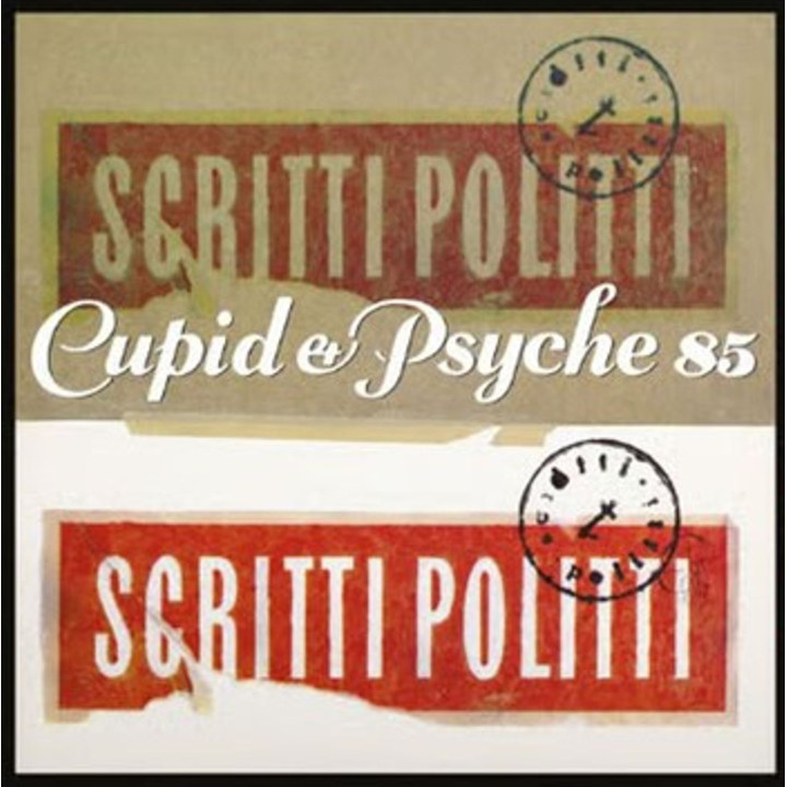 Scritti Politti - Cupid & Psyche 85 (40th Anniv. Edition) (CD)