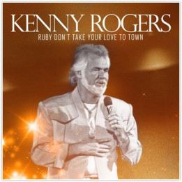 Rogers Kenny - Ruby Dont Take Your Love To Town (CD)