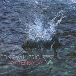 Tingvall Trio - Vattensaga (CD)