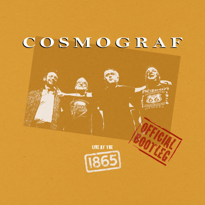 Cosmograf - Live At The 1865 - The Official Bootleg (CD)