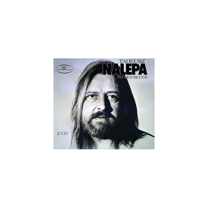 Nalepa Tadeusz - To Moj Blues (2CD)