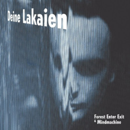 Deine Lakaien - Forest Enter Exit & Mindmachine (2LP Silver)