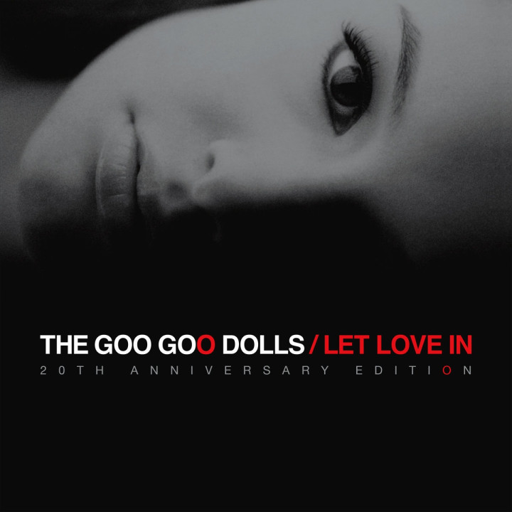 Goo Goo Dolls - Let Love In (20th Anniv. Edition) (2CD)