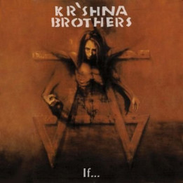 Kr'Shna Brothers - If… (CD)