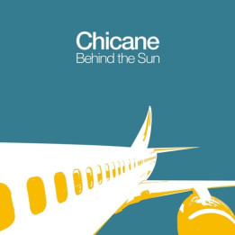 Chicane - Behind The Sun (2LP)