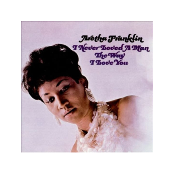Franklin Aretha - I Never Loved A Man... (LP)