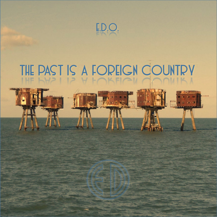 E.D.O. - The Past Is A Foreign Country (CD)