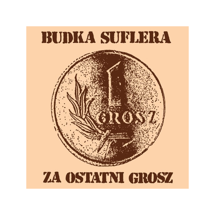 Budka Suflera - Za Ostatni Grosz (LP)
