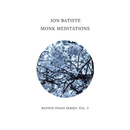 Batiste Jon - Monk Meditations  (LP)