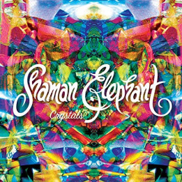 Shaman Elephant – Crystals (CD)