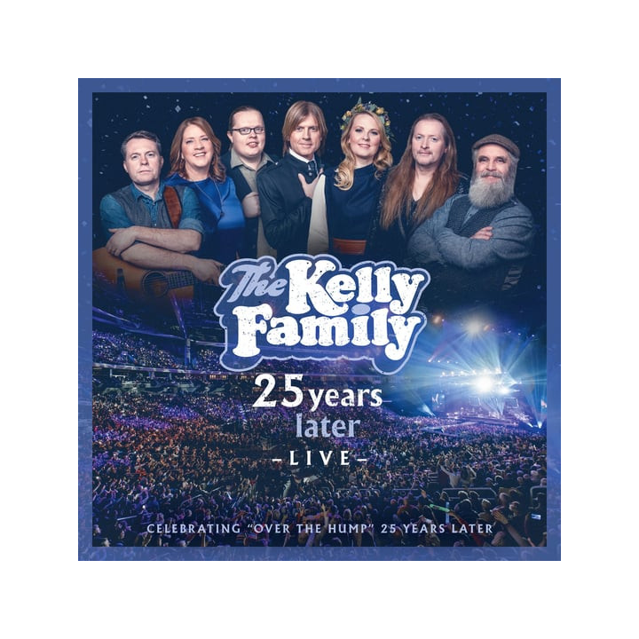 Kelly Family - 25 Years Later Live (2CD)